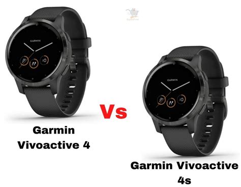 Garmin Vivoactive 4 vs 4s - Grab the Suitable Smartwatch for you!