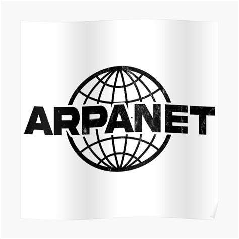 "ARPANET | Packet-Switching Networks | Internet Precursor" Poster for Sale by typo-n-quotes ...