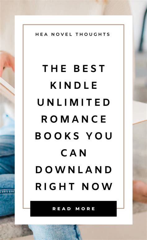 The Best Kindle Unlimited Romance Books - HEA Novel Thoughts