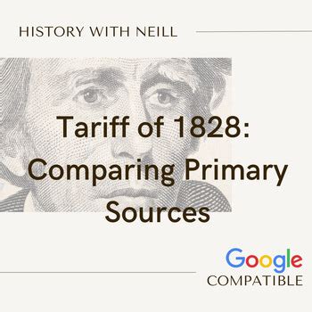 Tariff of Abominations Primary Source Comparison by History with Neill