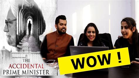 The Accidental Prime Minister Trailer Reaction | Releasing January 11 ...