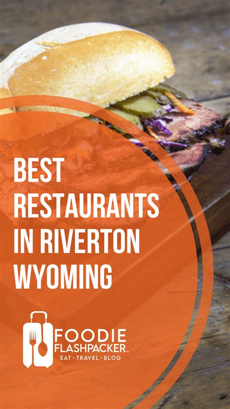 The 10 Best Restaurants In Riverton Wyoming