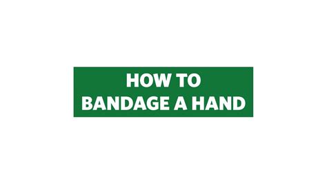 How to Bandage a Hand - YouTube