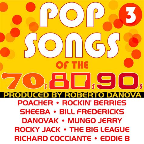 ‎Pop Songs of the 70s, 80s, 90s, Vol. 3 by Various Artists on Apple Music