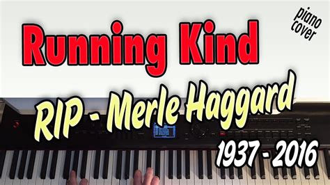 The Running Kind (Merle Haggard) - piano cover - YouTube