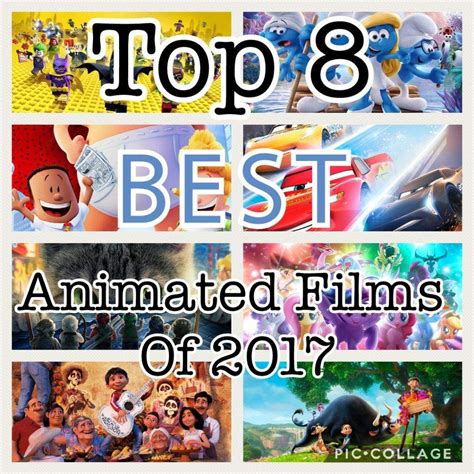 Top 8 Best Animated Movies Of 2017 | Cartoon Amino