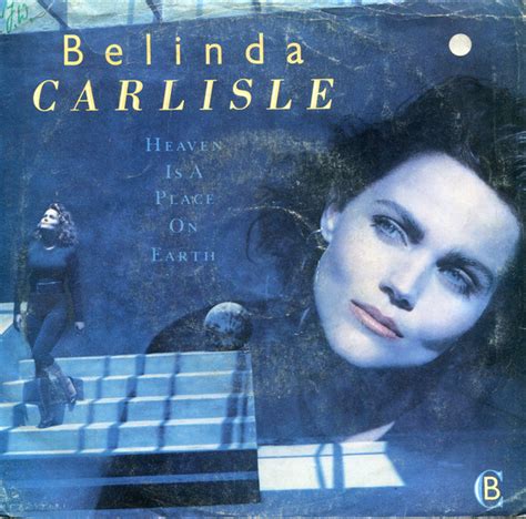 Belinda Carlisle - Heaven Is A Place On Earth (1987, Vinyl) | Discogs