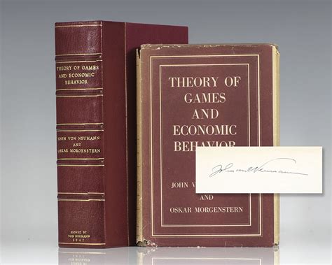 Theory of Games and Economic Behavior John Von Neumann Signed First Edition