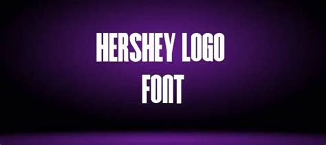 Hershey logo Font Free Download