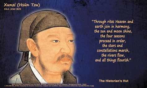 The Historian's Hut Quote Pictures: Xunzi (Hsün Tzu)