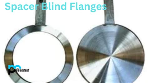 Installation Guide for Spacer Blind Flanges: Best Practices and Tips