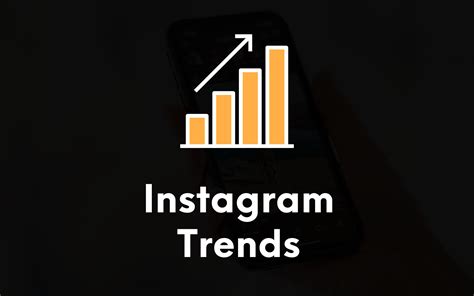 8 Instagram Trends That You Should Know in 2024