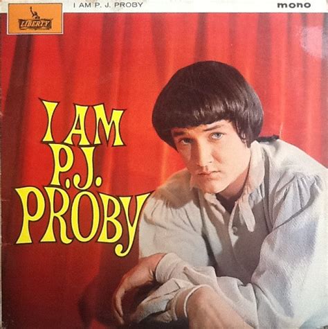 P.J. Proby - I Am P.J. Proby | Releases | Discogs