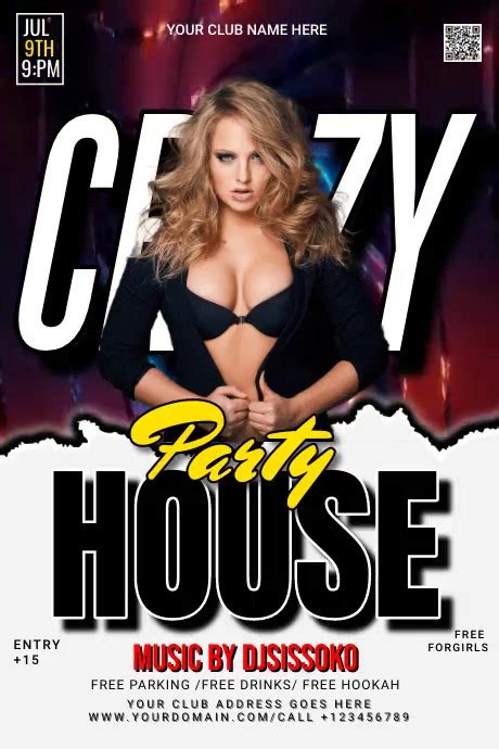 Copy of CRAZY HOUSE PARTY (1) | PosterMyWall