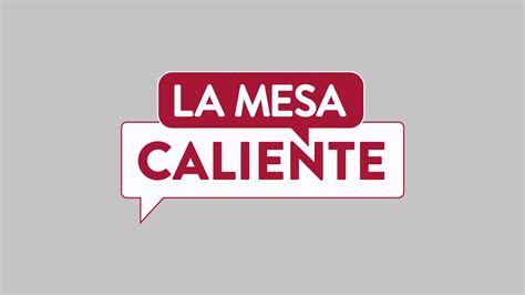 La Mesa Caliente - NBC.com