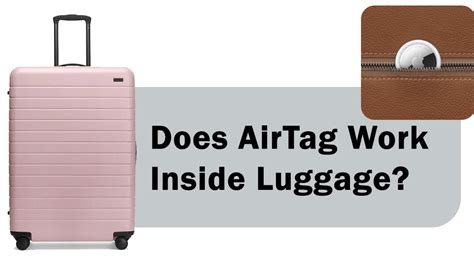 Does AirTag Work Inside Luggage? Check Legality and Tips!