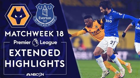 Wolves v. Everton | PREMIER LEAGUE HIGHLIGHTS | 1/12/2021 | NBC Sports ...