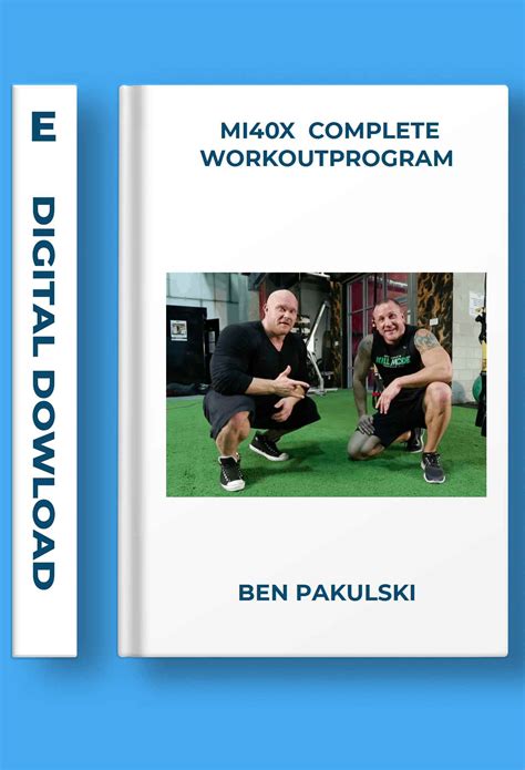 Ben Pakulski – Mi40x – Complete Workout Program Download