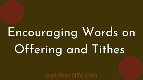 70 Encouraging Words For Offering And Tithes with Bible Verses - matchlesslife.com