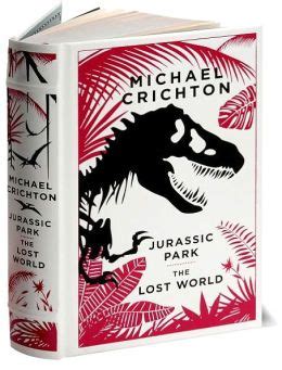 Jurassic Park/The Lost World (Barnes & Noble Collectible Editions) by ...