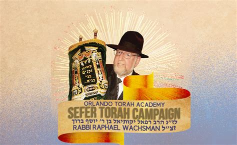 Orlando Torah Academy : Sefer Torah Campaign