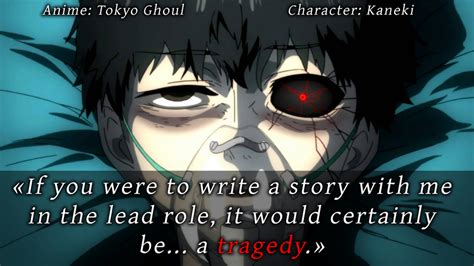 Tokyo Ghoul Quote /1 by AnimeCitationsQuotes on DeviantArt