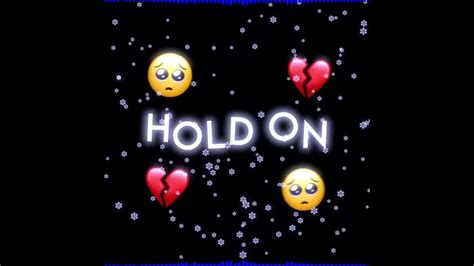 Hold On I Still Want You | Chord Overstreet - Hold On | Lyrics | Whatsappstatus - YouTube