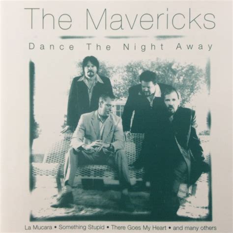 The Mavericks - Dance The Night Away (2003, CD) | Discogs