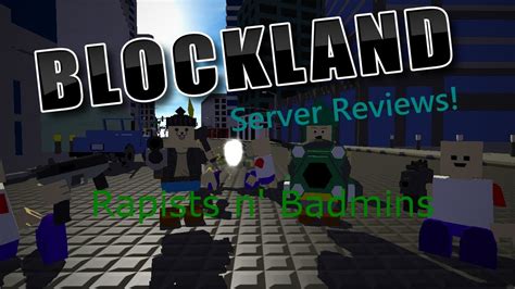 Blockland Server Reviews: Rapists 'n Badmins - YouTube