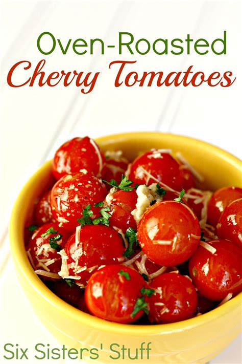 Oven-Roasted Parmesan and Garlic Cherry Tomatoes from SixSistersStuff.com. #vegetables #tomatoes ...