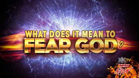 What Does It Mean To Fear God? - YouTube