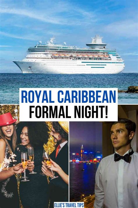 The Ultimate Guide to Royal Caribbean Formal Night!