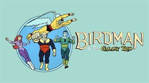 Birdman and the Galaxy Trio - NBC Series - Where To Watch