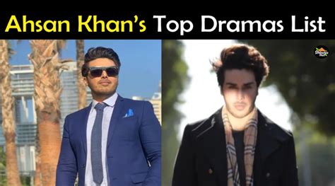 Ahsan Khan Drama List - Recent & Top Dramas | Showbiz Hut