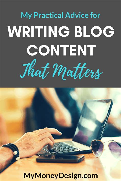 Writing Blog Content That Matters | Practical Tips | My Money Design