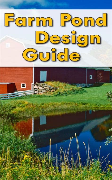 Your guide to farm pond design – Artofit