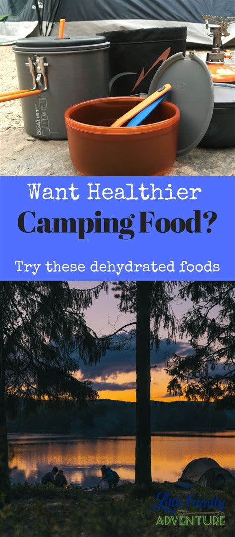 Looking for Healthy Convenient or Dehydrated Camping Food? Try these... | Dehydrated camping ...