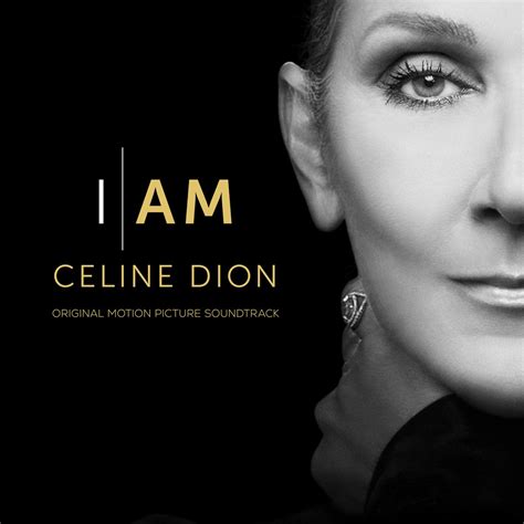 ‎I AM: CELINE DION (Original Motion Picture Soundtrack) - Album by ...