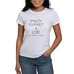 Porch Monkey 4 Life : FlippinSweetGear T-Shirts and Gifts