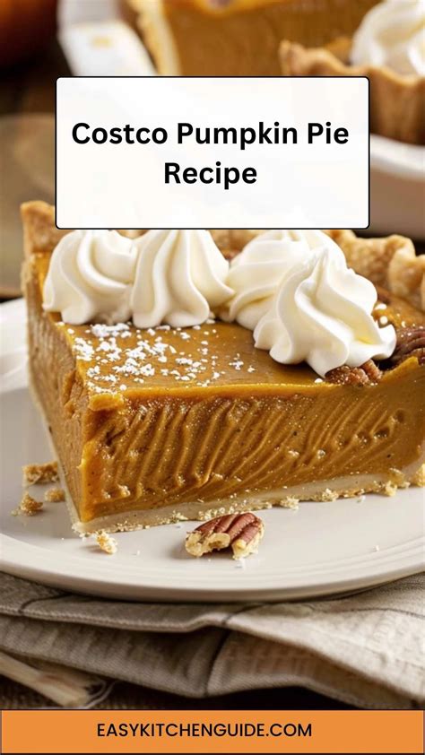 Costco Pumpkin Pie Recipe - Easy Kitchen Guide