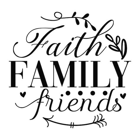 Premium Vector | Faith family friends round sign svg