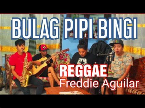 BULAG PIPI AT BINGI - Tropa Vibes Reggae Cover Chords - Chordify