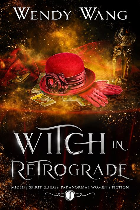 Witch in Retrograde by Wendy Wang | Goodreads