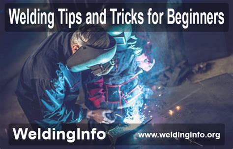 Welding Tips for Beginners or How to Start Welding Career