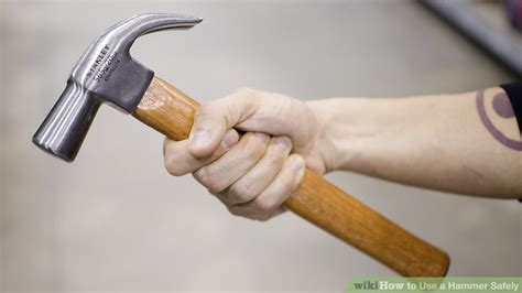 3 Ways to Use a Hammer Safely - wikiHow