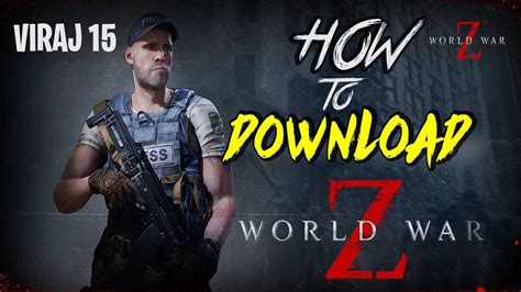 HOW TO DOWNLOAD WORLD WAR Z FREE || FULL TUTORIAL - YouTube