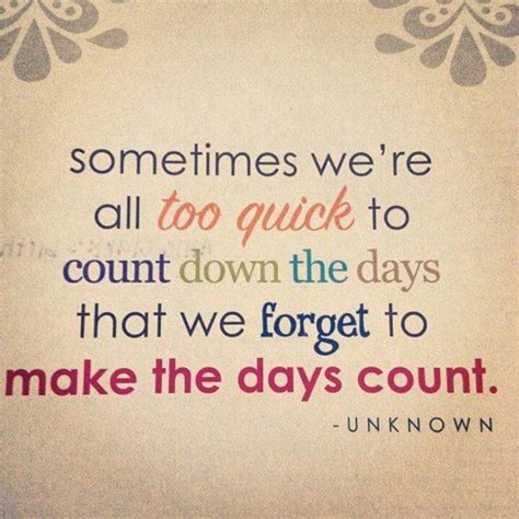 Make Every Moment Matter! | Inspirational quotes pictures ...