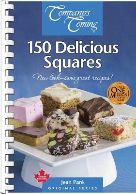 Company's Coming: 150 Delicious Squares by Jean Paré