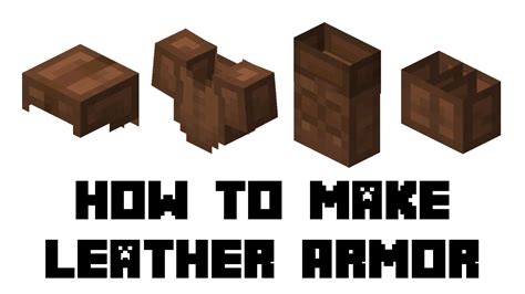 Minecraft: How to Make Leather Armor(Cap, Tunic, Pants, Boots) - YouTube