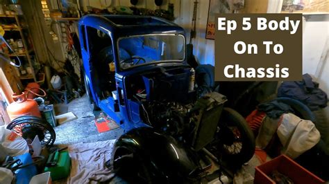 Austin 7 Ruby Restoration - Body On Chassis Ep5 - YouTube